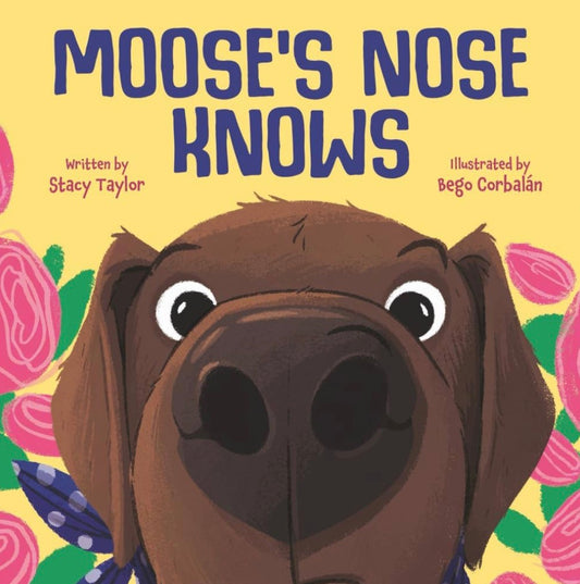 Moose’s Nose Knows