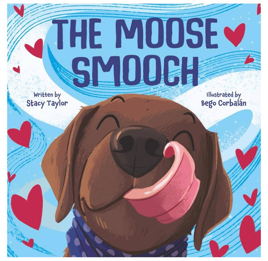 The Moose Smooch